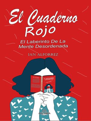 cover image of El Cuaderno Rojo--El Laberinto De La Mente Desordenada